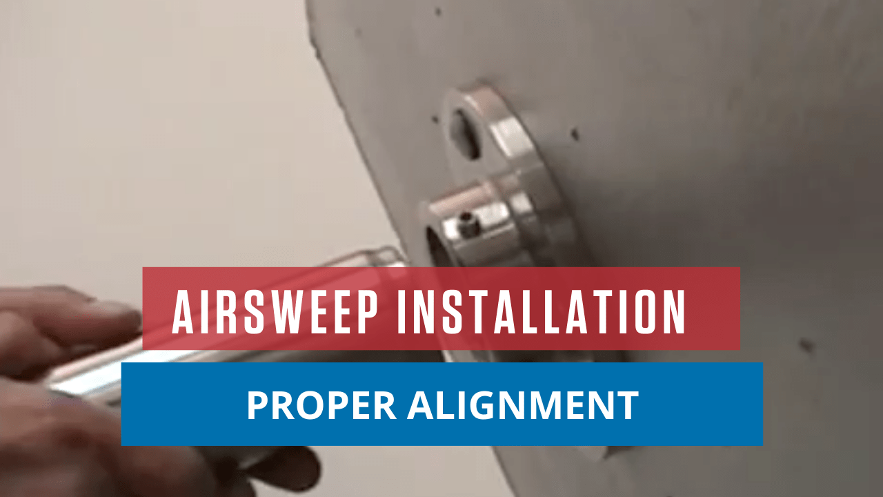 AirSweep Installation Tutorial: Proper Alignment